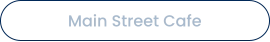 Main Street Cafe